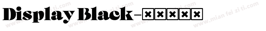 Display Black字体转换
